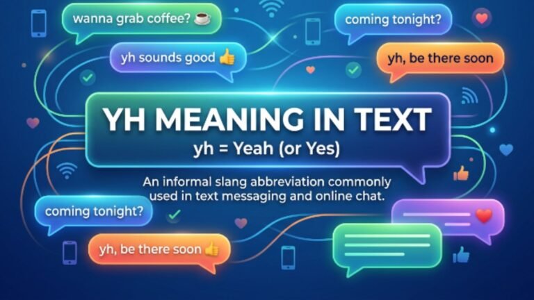 yh meaning in text